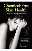 Chemical-Free Skin Health