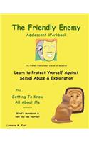 The Friendly Enemy Adolescent Workbook