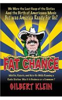 Fat Chance