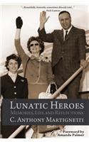 Lunatic Heroes