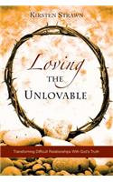Loving The Unlovable