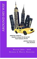 Around My Way: Anthology of Poetry by Classes 607, 805 and 806 at Virgil I. Grissom M.S. 226