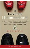 A Dance with Hummingbirds