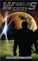 Worlds Away: Point of No Return