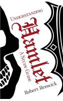 Understanding Hamlet