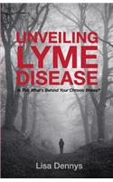 Unveiling Lyme Disease