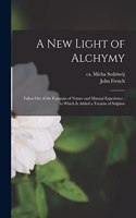 A new Light of Alchymy