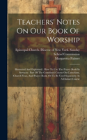 Teachers' Notes On Our Book Of Worship