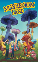 Mushroom Land