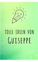 Tolle Ideen von Guiseppe: Liniertes Notizbuch für deinen Vornamen