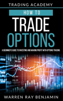 How to trade Options