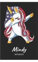 Mindy - Notebook: Blank Ruled Name Personalized & Customized Patriotic USA Flag Hair Dabbing Unicorn School Notebook Journal for Girls & Women. Funny Unicorn Desk Acc