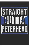 Straight Outta Peterhead