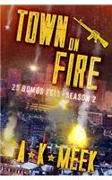 Town on Fire