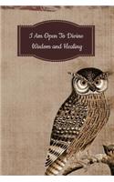 I Am Open to Divine Wisdom and Healing
