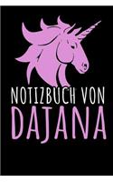 Notizbuch Von Dajana: NOTIZHEFT - 110 Seiten, liniert - personalisiert - Geschenkidee für Dajana - Format 6x9 DIN A5 - Soft cover matt