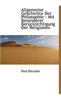 Allgemeine Geschichte Der Philosophie: Mit Besonderer Berucksichtigung Der Religionen: (English)