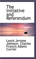 The Initiative and Referendum