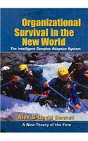 Organizational Survival in the New World