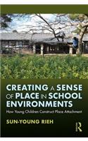 Creating a Sense of Place in School Environments