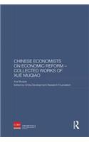 Chinese Economists on Economic Reform - Collected Works of Xue Muqiao