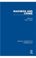 Madness and Crime