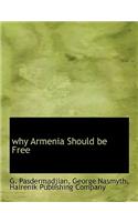 Why Armenia Should Be Free