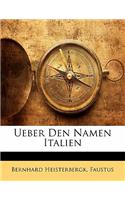 Ueber Den Namen Italien