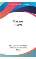 Concrete (1909)