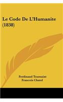 Le Code De L'Humanite (1838)