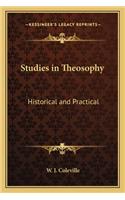 Studies in Theosophy: Historical and Practical(English)