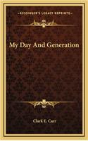 My Day and Generation