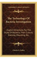 The Technology Of Bacteria Investigation