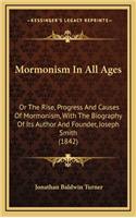Mormonism In All Ages