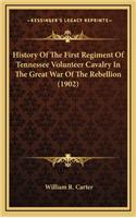 History of the First Regiment of Tennessee Volunteer Cavalry in the Great War of the Rebellion (1902)