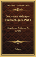 Nouveaux Melanges Philosophiques, Part 1