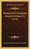 Memoires De L'Academie Royale De Prusse V9 (1774)