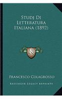 Studj Di Letteratura Italiana (1892)