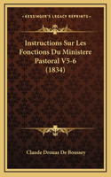 Instructions Sur Les Fonctions Du Ministere Pastoral V5-6 (1834)