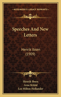 Speeches And New Letters