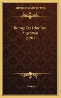 Beitrage Zur Lehre Vom Augenmass (1891)