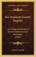 Nominale Genetiv Singular