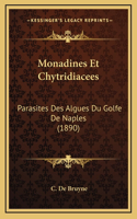 Monadines Et Chytridiacees