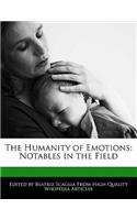 The Humanity of Emotions: Notables in the Field