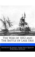 The War of 1812 and the Battle of Lake Erie