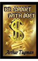 Be Smart with Art