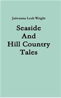 Seaside And Hill Country Tales