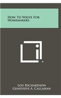 How to Write for Homemakers