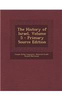 The History of Israel, Volume 5