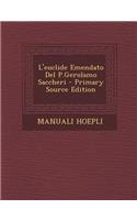 L'Euclide Emendato del P.Gerolamo Saccheri